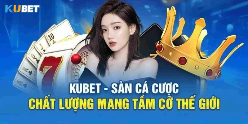 Nguyễn Thành Danh - người đứng sau thành công của Kubet 3 Tiêu chuẩn chất lượng mới của Kubet